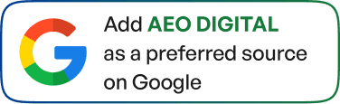 Add AEO Digital as a preferred source on Google